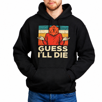 Male model wearing Guess I’ll Die black D&D hoodie