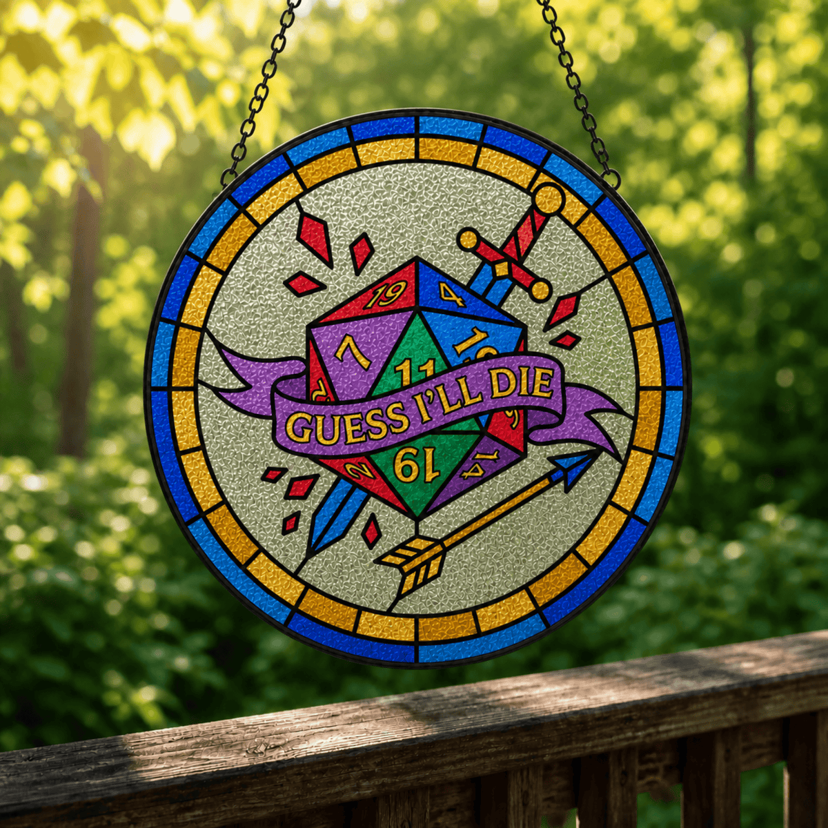 Guess I’ll Die - Stained Glass Suncatcher Guess I’ll Die | Funny D20 DnD Stained Glass Suncatcher