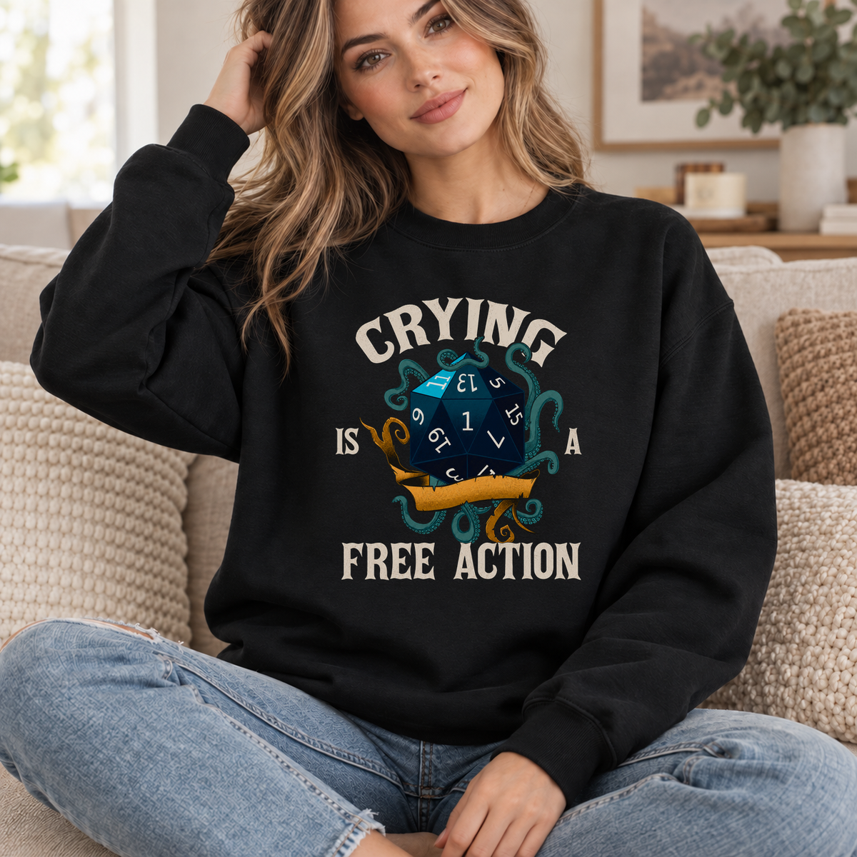 Crying Is a Free Action black DnD sweatshirt worn by a woman indoors