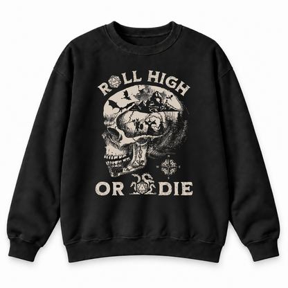 Roll High or Die Skull black DnD sweatshirt front product view