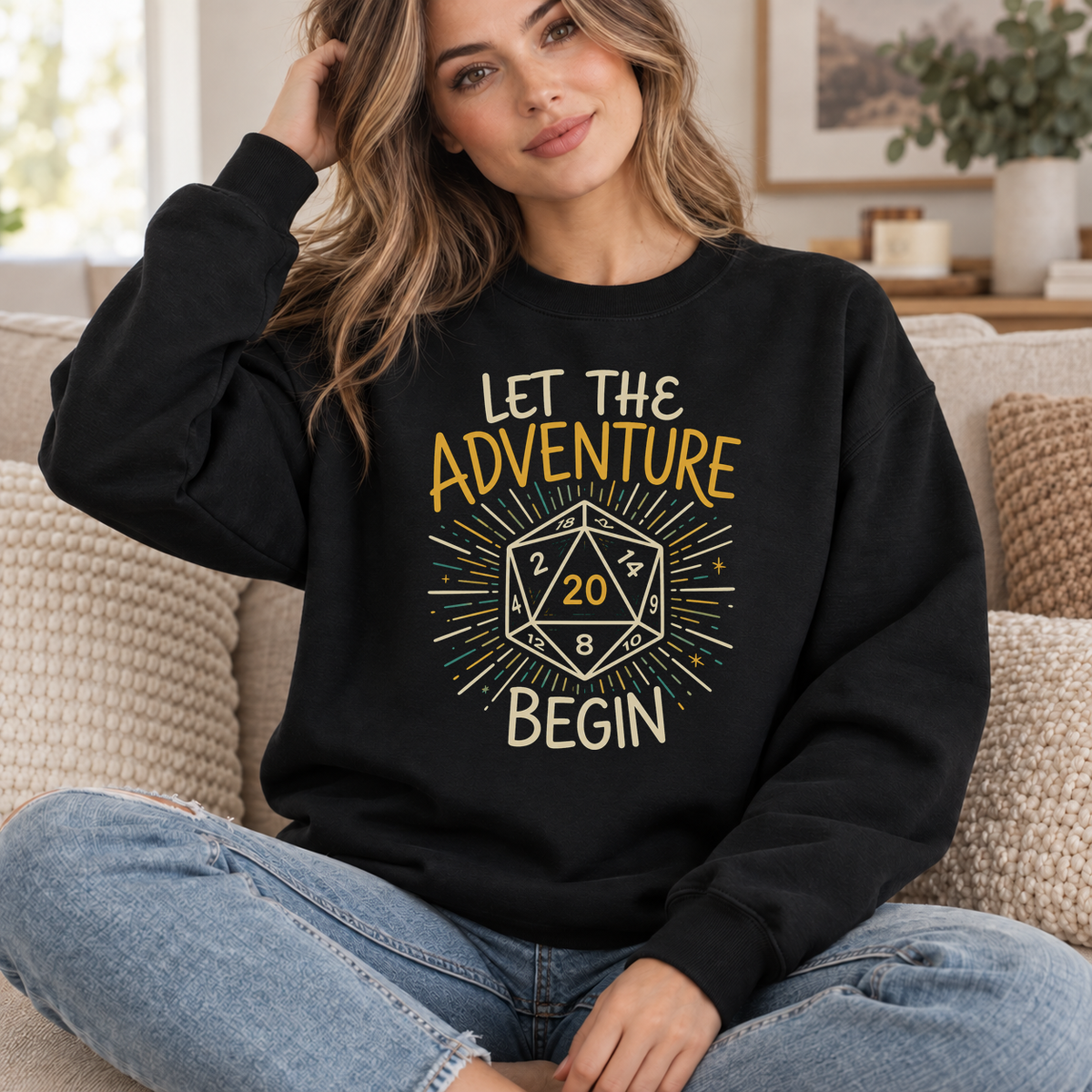 Let the Adventure Begin black DnD sweatshirt worn by a woman indoors