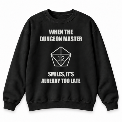 The Dungeon Master Smiles black DnD sweatshirt front product view