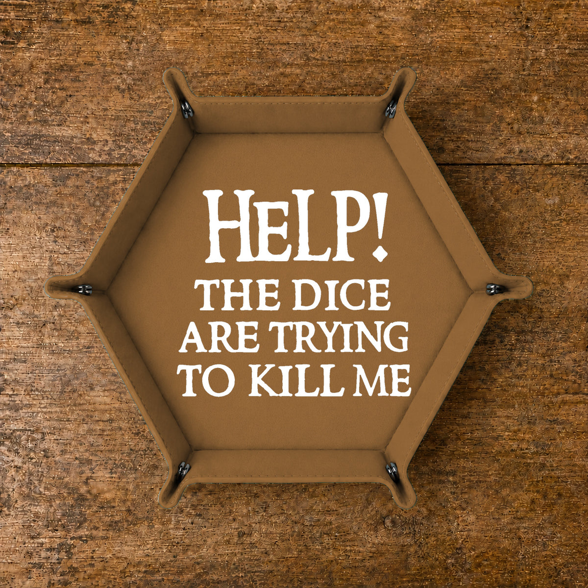 The Dice Are Trying To Kill Me - DICE TRAY