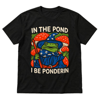 In the Pond I Be Ponderin’ - DnD T-Shirt main product image on white background